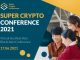 Super Crypto News, Super Crypto Conference, blockchain, fintech, cryptocurrency, training