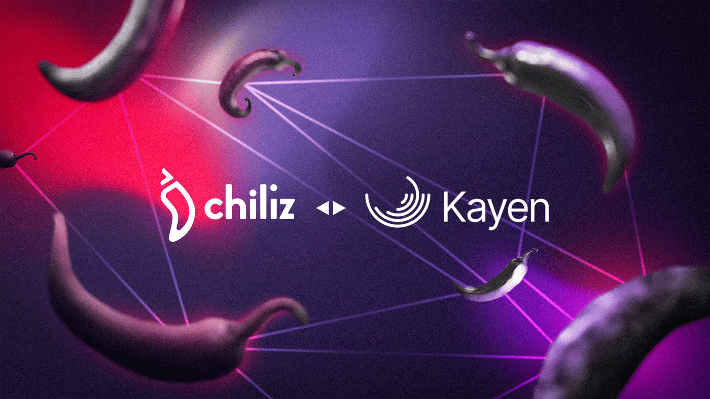 Chiliz Integrates KAYEN Protocol